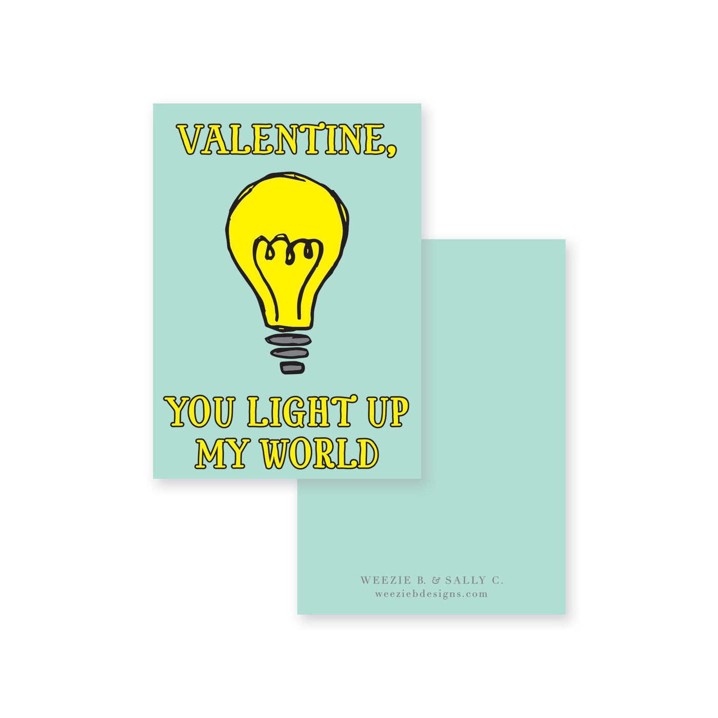 Light Up My World Valentine