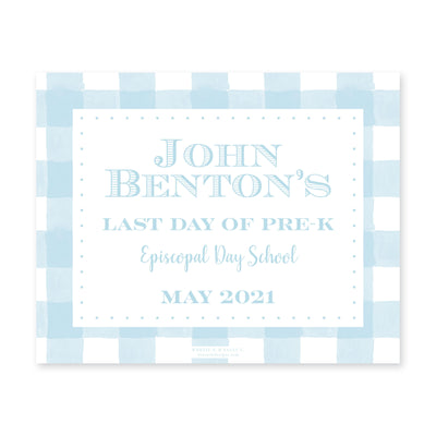 Simple Gingham First & Last Day Sign