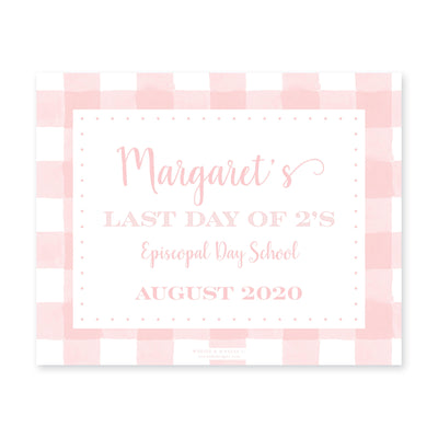 Simple Gingham First & Last Day Sign