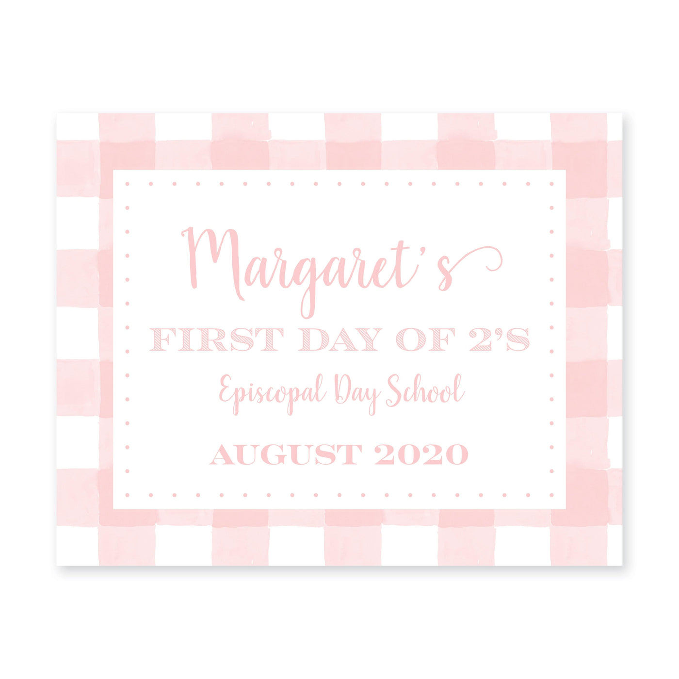 Simple Gingham First & Last Day Sign