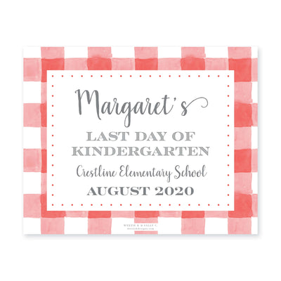 Simple Gingham Red First & Last Day Sign