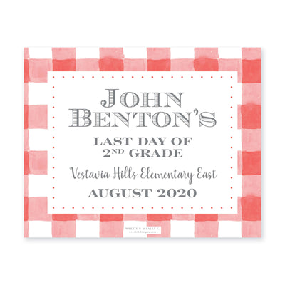 Simple Gingham Red First & Last Day Sign